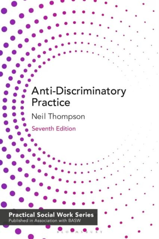 Anti-Discriminatory Practice av Neil (Avenue Consulting Ltd UK) Thompson