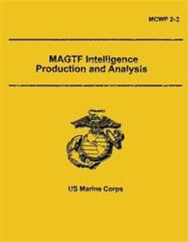 Magtf Intelligence Production and Analysis
