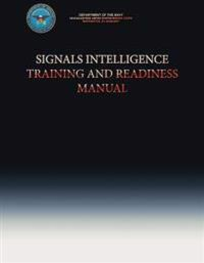 Signals Intelligence Training and Readiness Manual