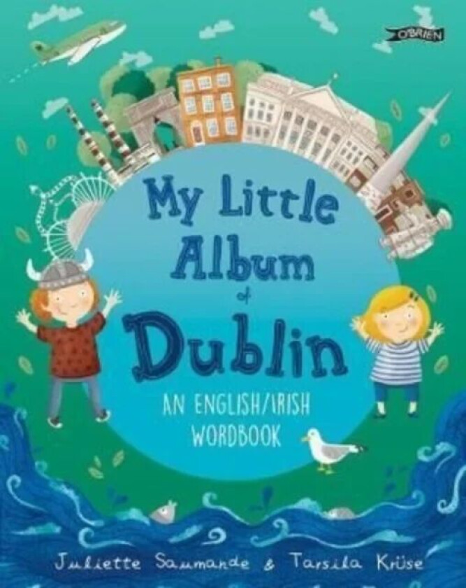 My Little Album of Dublin av Juliette Saumande