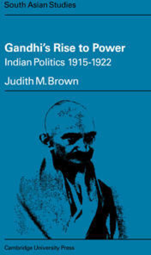 Gandhi's Rise to Power