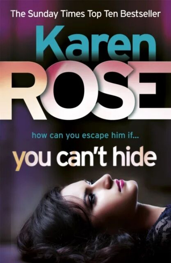 You Can't Hide (The Chicago Series Book 4) av Karen Rose