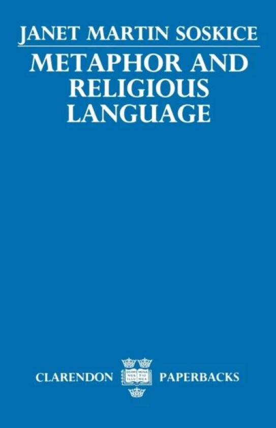 Metaphor and Religious Language av Janet Martin Soskice