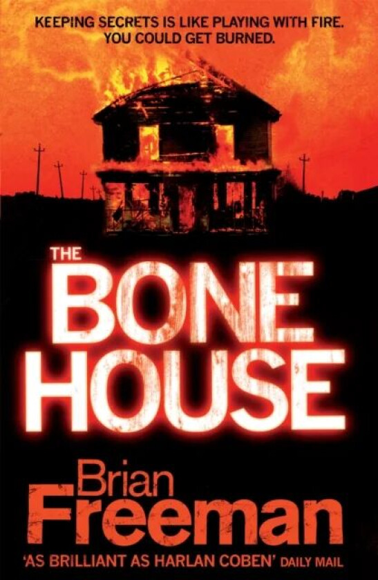 The Bone House av Brian Freeman
