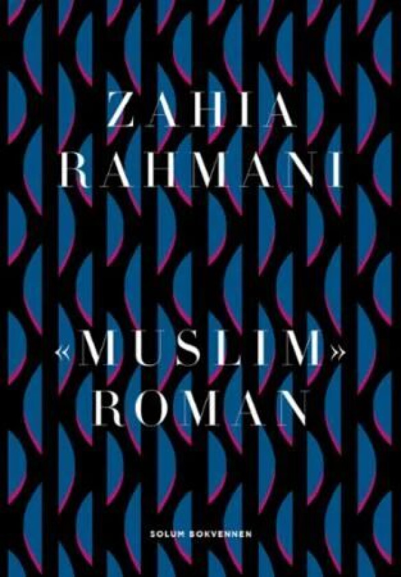 «Muslim» av Zahia Rahmani