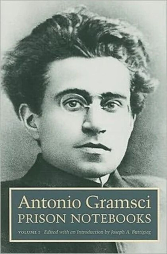 Prison Notebooks av Antonio Gramsci