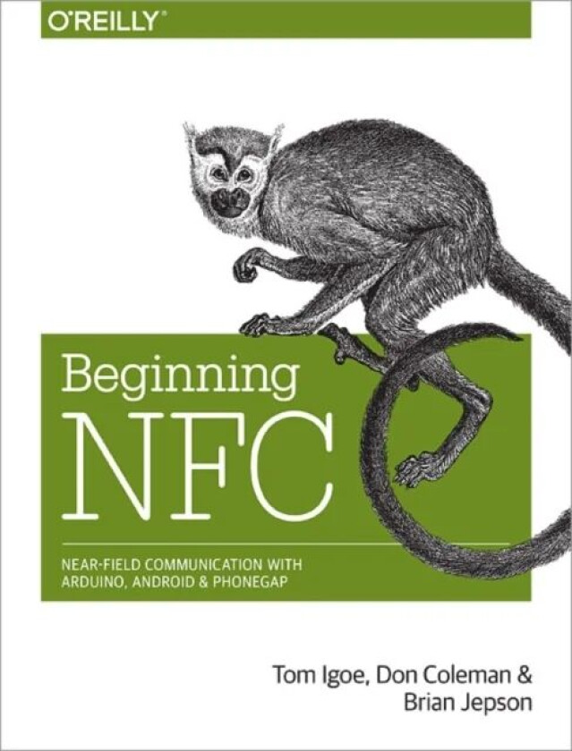 Beginning NFC av Tom Igoe