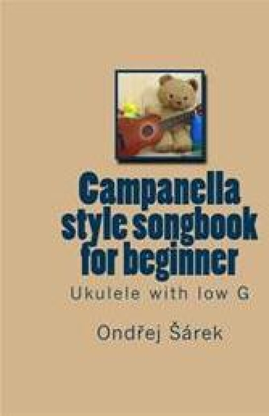 Campanella style songbook for beginner: Ukulele with low G