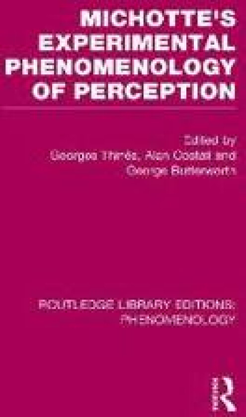 Michotte's Experimental Phenomenology of Perception