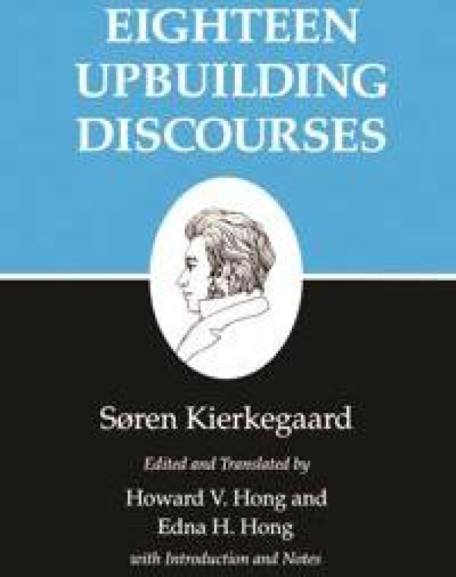 Eighteen Upbuilding Discourses