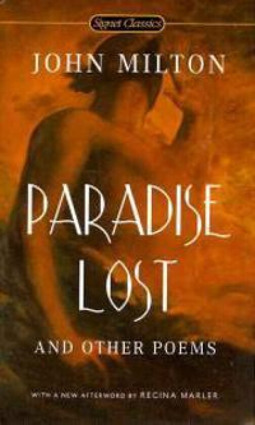 Paradise Lost And Other Poems