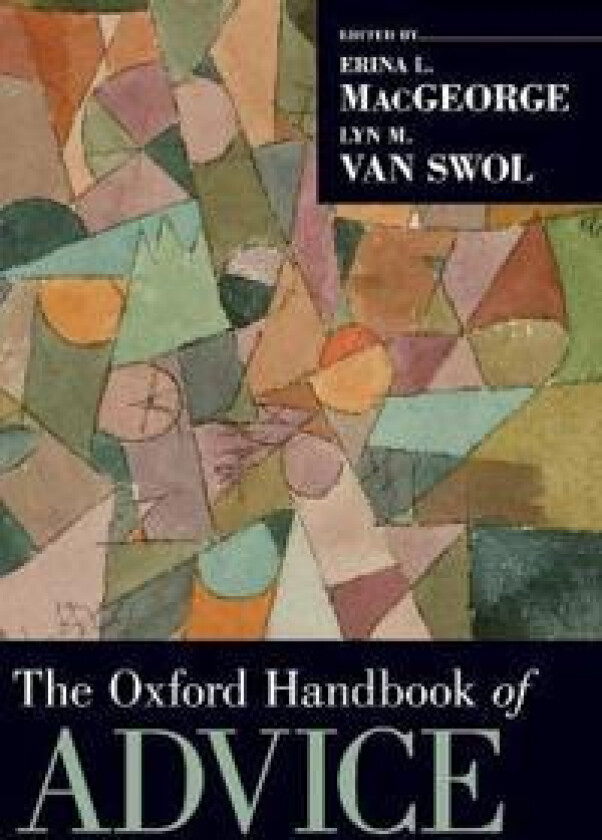 The Oxford Handbook of Advice