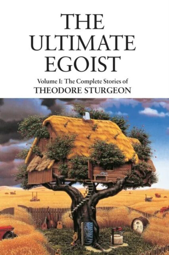 The Ultimate Egoist av Theodore Sturgeon
