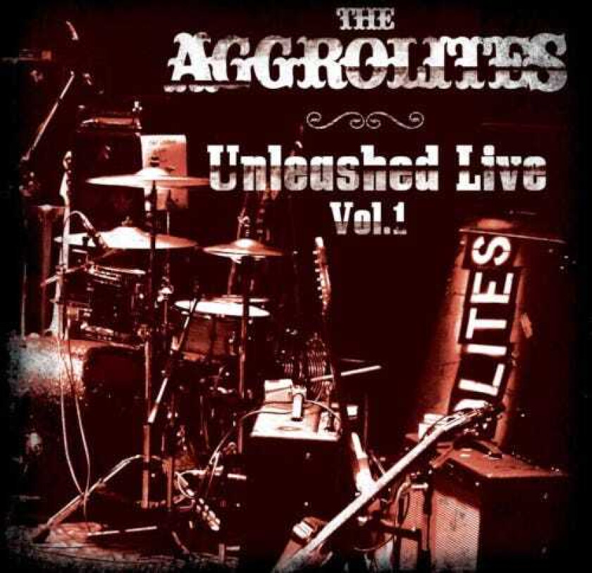 The Aggrolites Unleashed Live Vol. 1 LP/Vinyl