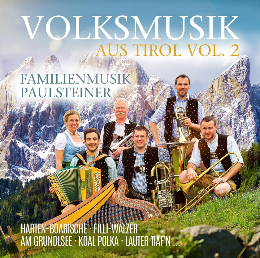Familienmusik Paulsteiner Volksmusik Aus Tirol Vol. 2 CD