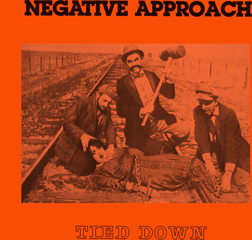 Negative Approach Tied Down LP/Vinyl