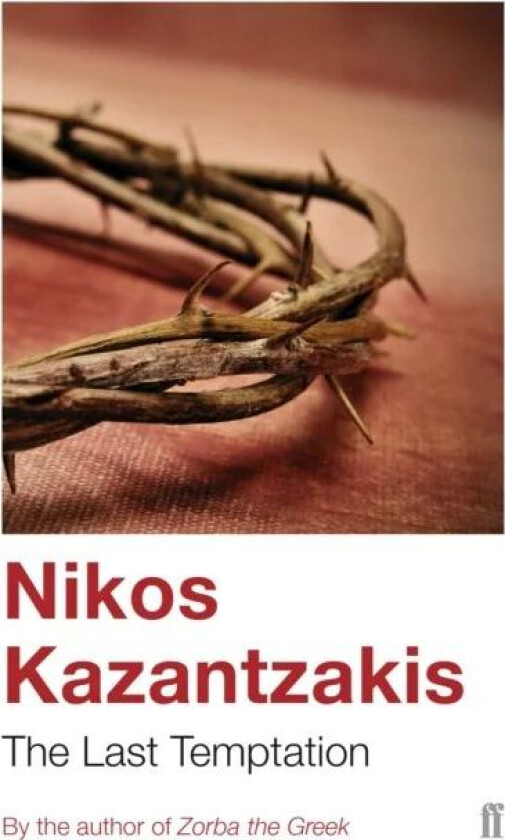 The Last Temptation av Nikos Kazantzakis