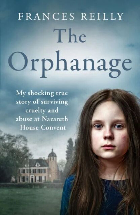The Orphanage av Frances Reilly