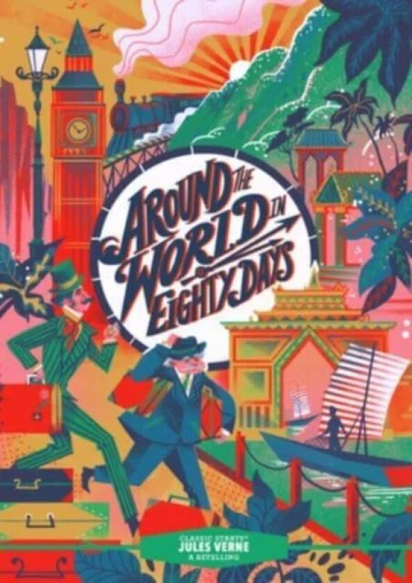 Classic Starts¿: Around the World in Eighty Days av Jules Verne