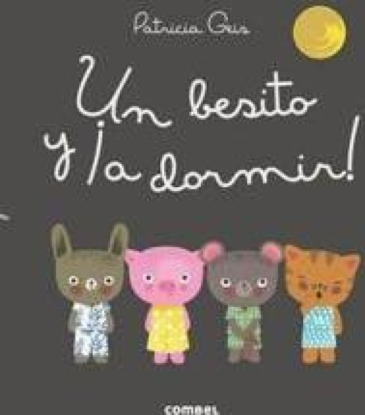 Un besito y ¡a dormir!