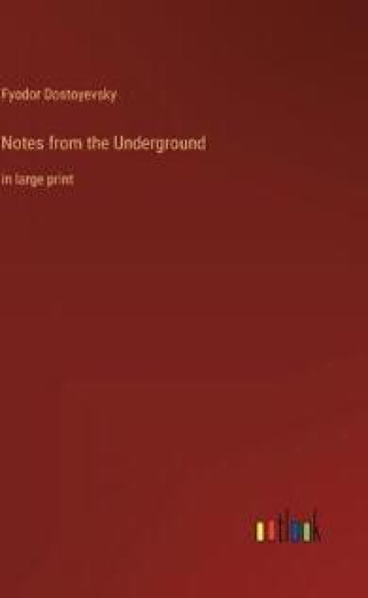 Notes from the Underground