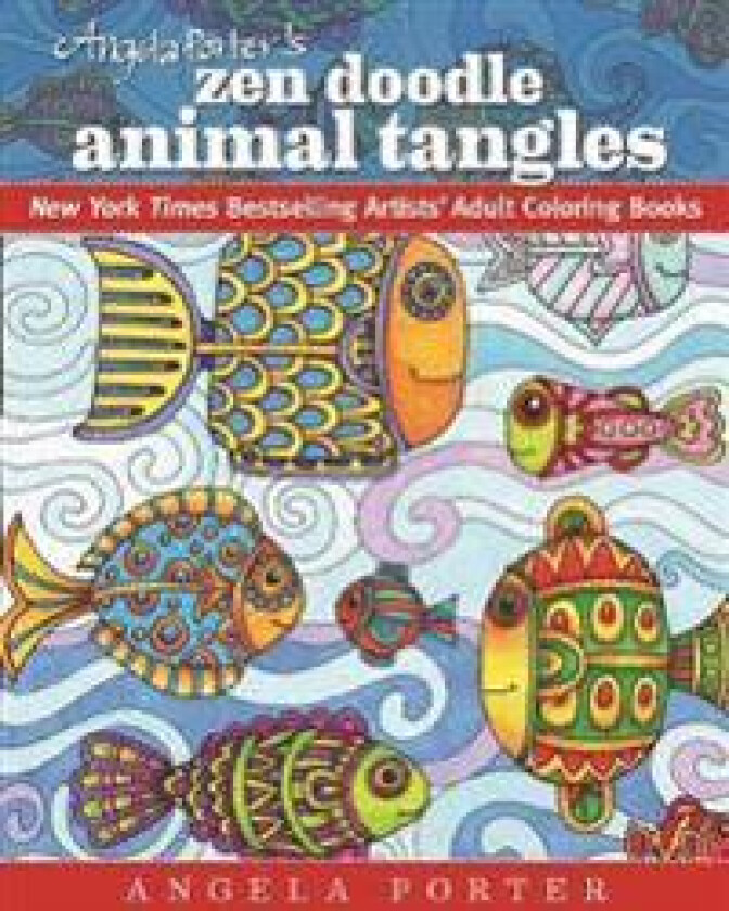 Angela Porter's Zen Doodle Animal Tangles