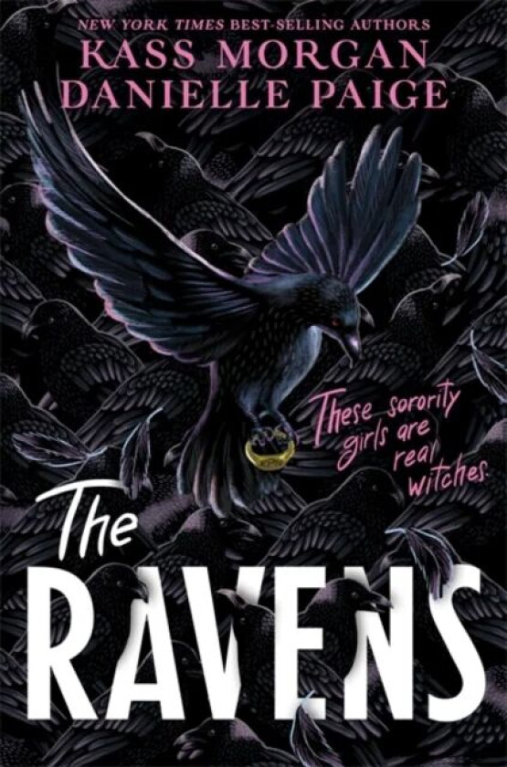 The Ravens av Danielle Paige, Kass Morgan
