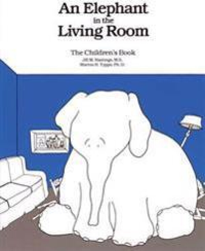 Elephant In The Living Room - The Children's Book
