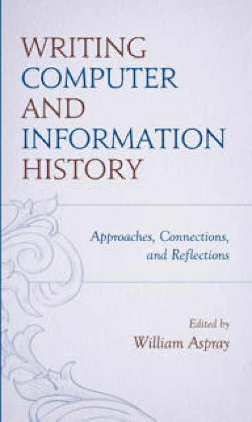 Writing Computer and Information History