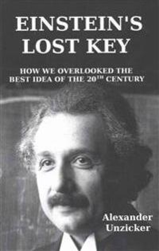 Einstein's Lost Key