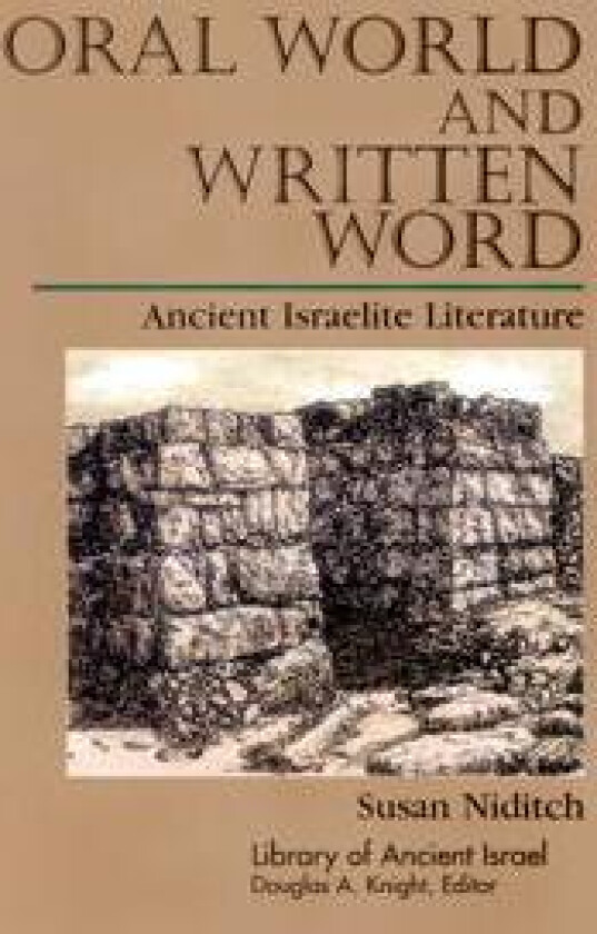 Oral World and Written Word