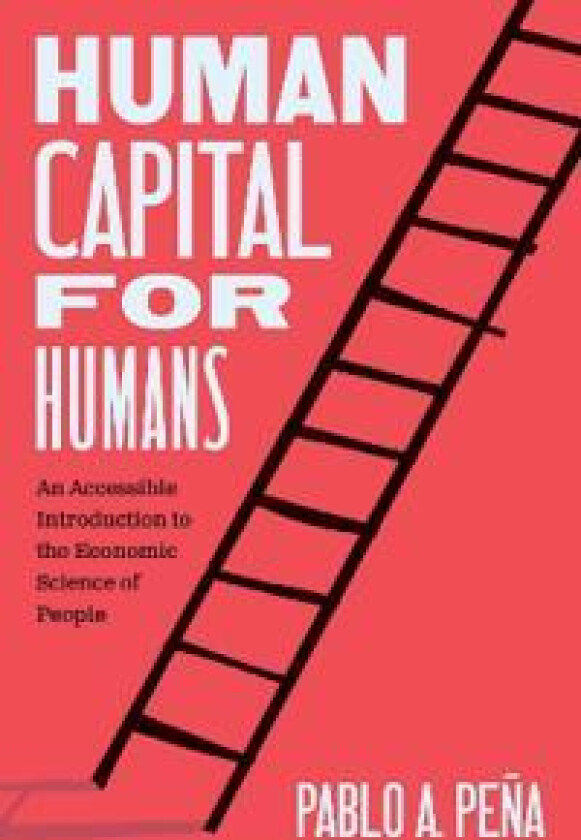 Human Capital for Humans