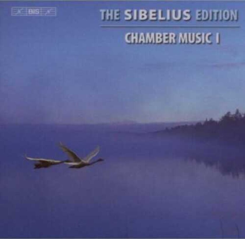 Folke Grasbeck, Harri Viitanen, Jaakko Kuusisto, Marko Yl Nen, Marko Ylönen, Peter L Nnqvist, Peter Lönnqvist, Satu V Nsk, Satu Vänskä, Taneli Turunen Sibelius Edition 2: Chamber Music 1 CD