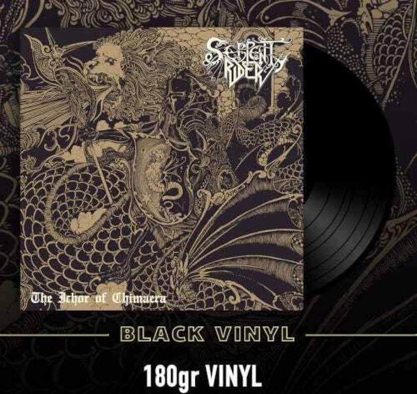 Serpent Rider The Ichor Of Chimaera LP/Vinyl