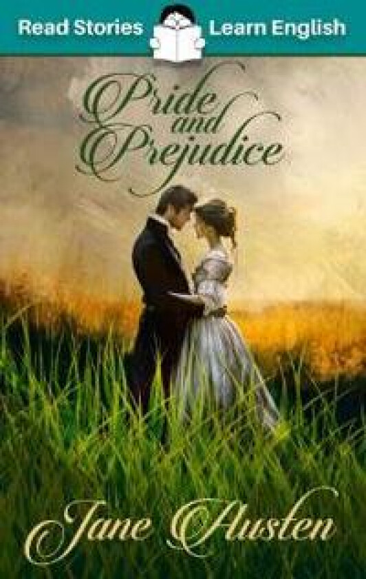 Pride and Prejudice: CEFR level B1 (ELT Graded Reader)
