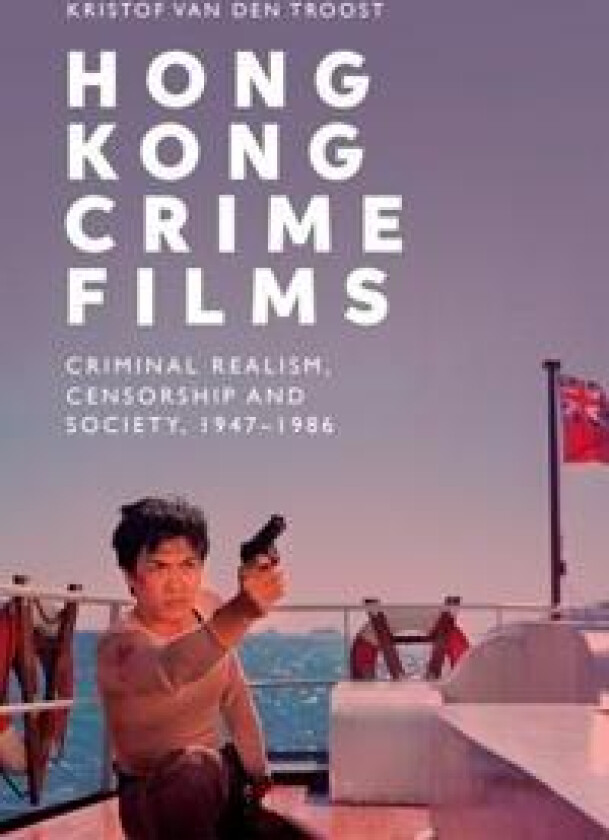 Hong Kong Crime Films