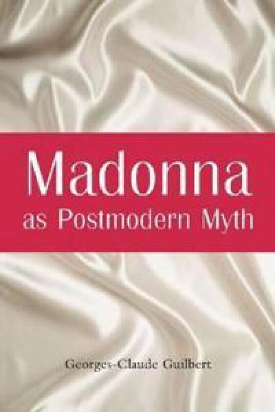 Madonna as Postmodern Myth