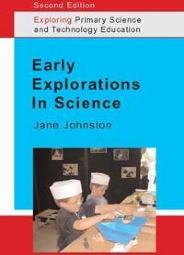 Early Explorations in Science