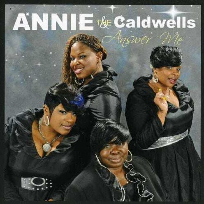 Annie And The Caldwells Answer Me CD