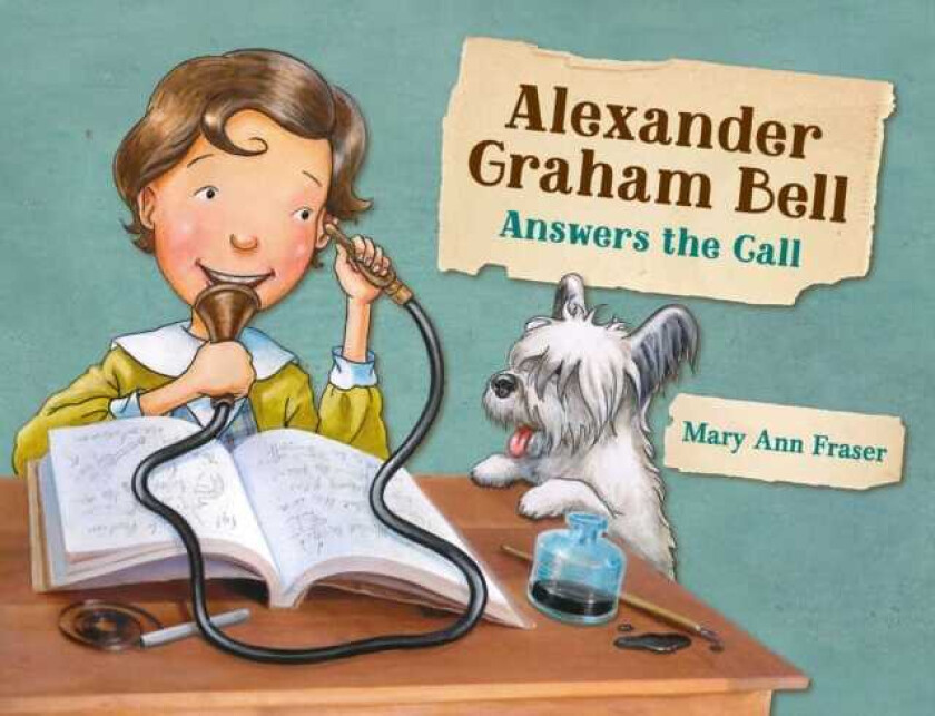 Alexander Graham Bell Answers the Call