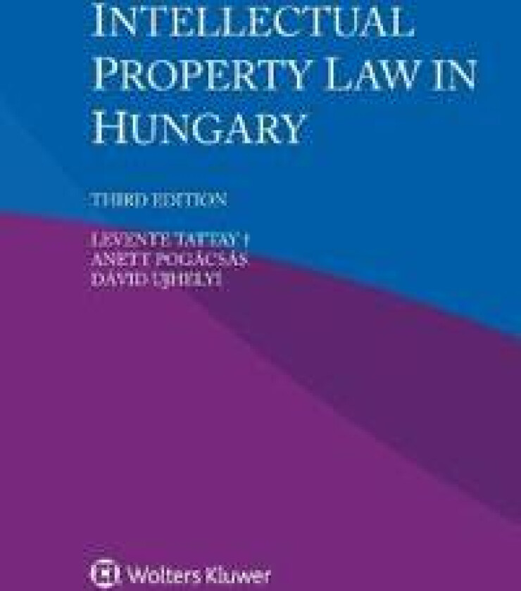 Intellectual Property Law in Hungary