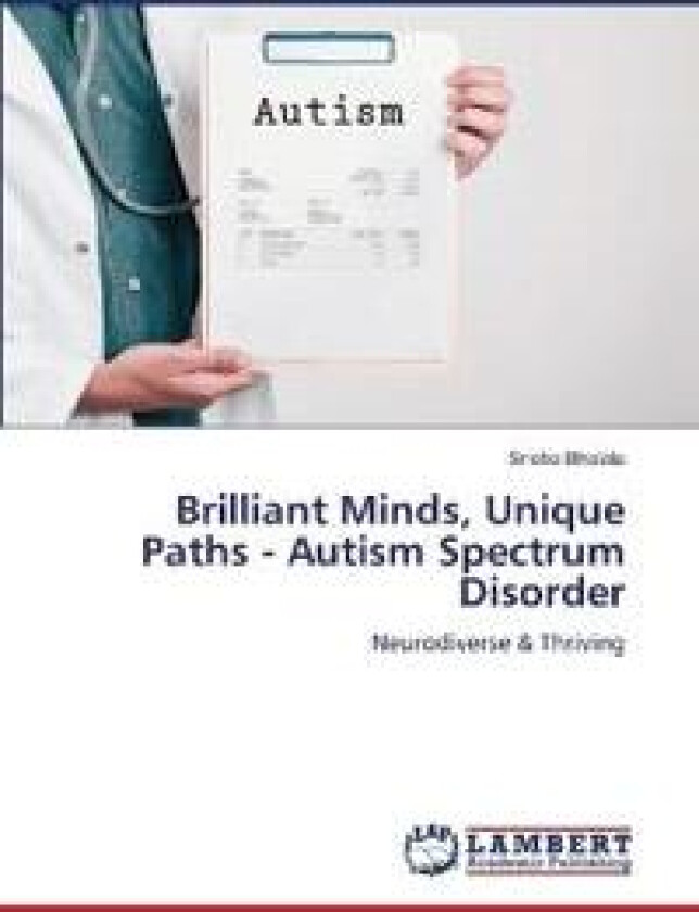 Brilliant Minds, Unique Paths - Autism Spectrum Disorder