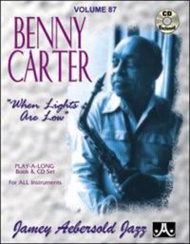 Volume 87: Benny Carter - When Lights Are Low (with Free Audio CD)
