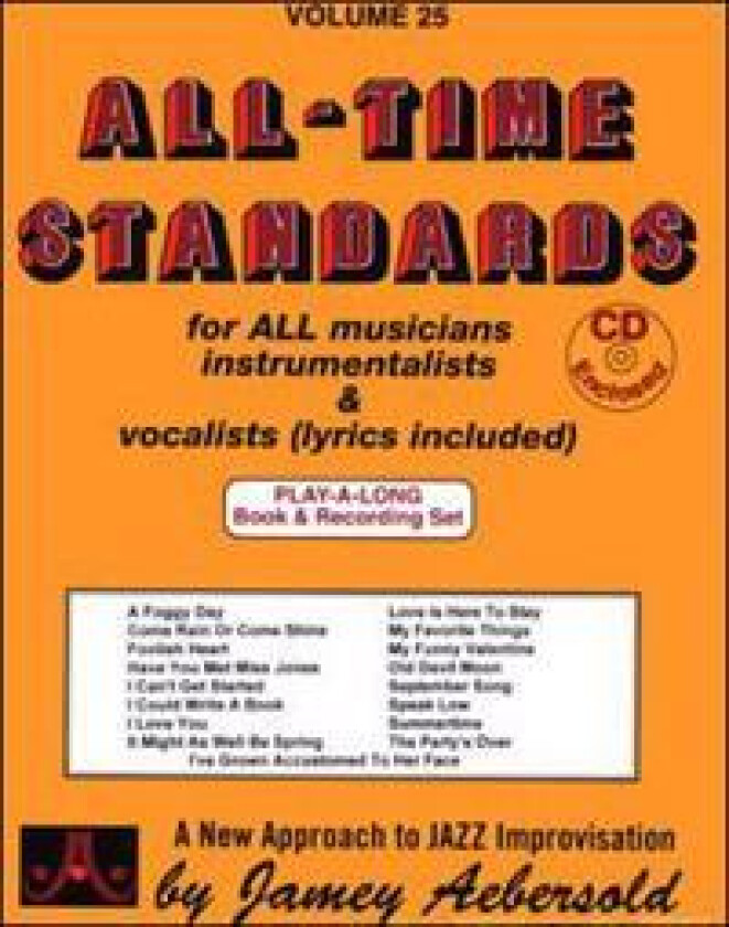 Volume 25: All Time Standards (with 2 Free Audio CDs)