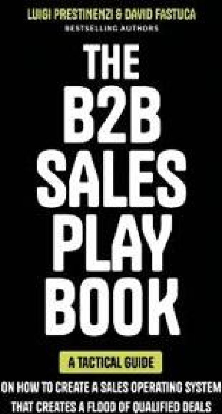 The B2B Sales Playbook