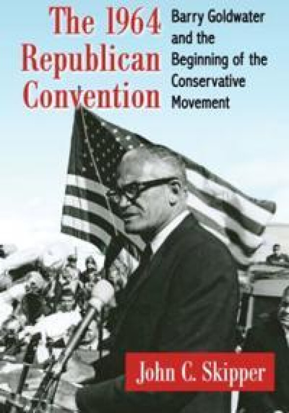 The 1964 Republican Convention