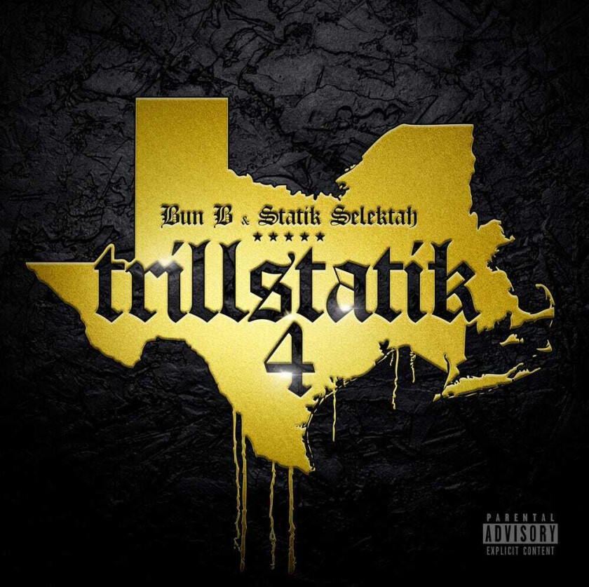 Bun B, Statik Selektah Trillstatik 4 LP/Vinyl
