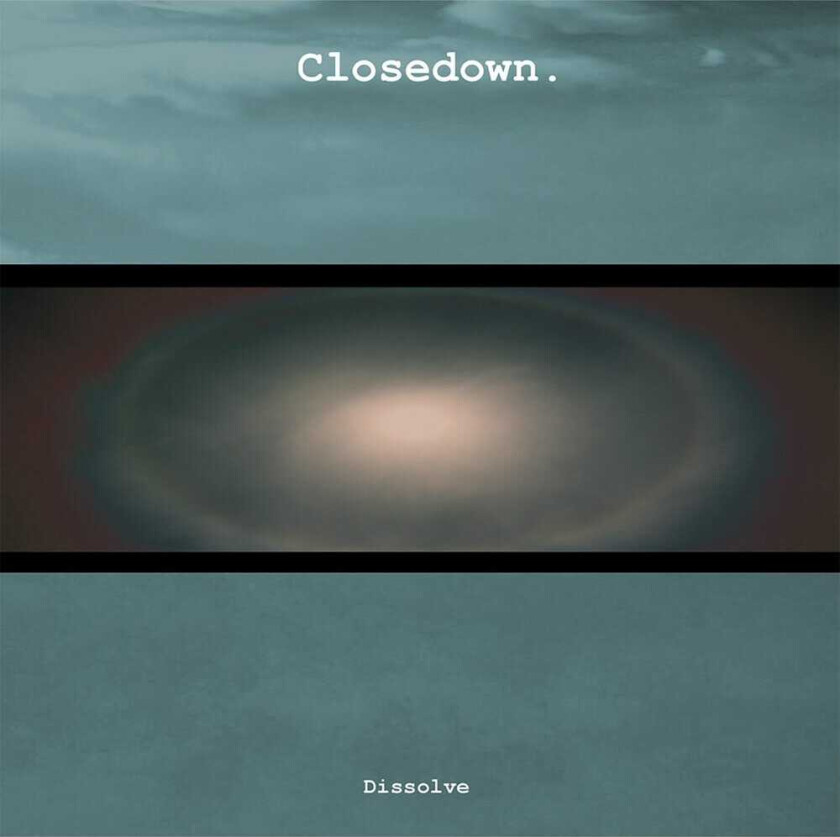 Closedown Dissolve LP/Vinyl