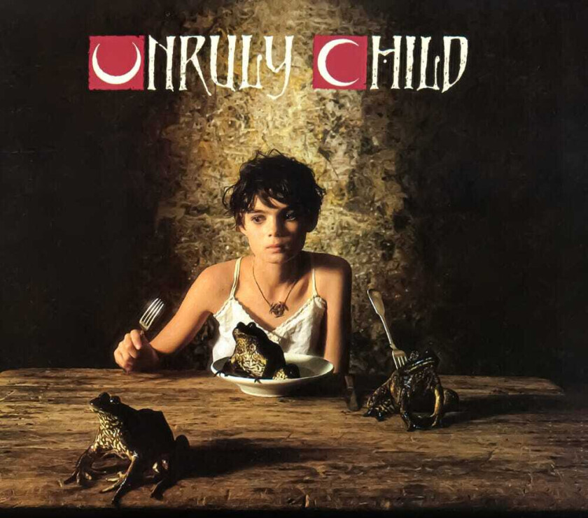 Unruly Child Unruly Child CD