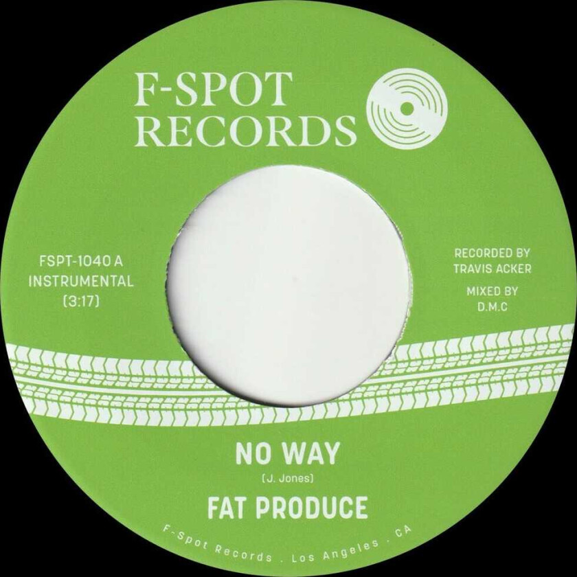 Fat Produce No Way B/w 5446 Was My Number LP/Vinyl